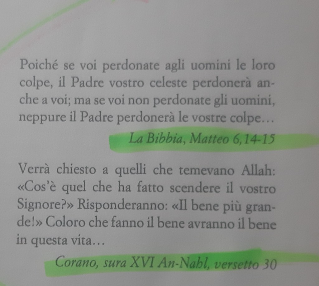 Testo evidenziato da La Bibbia, Matteo 6,14-15 e Corano, sura XVI An-Nahl, versetto 30.
